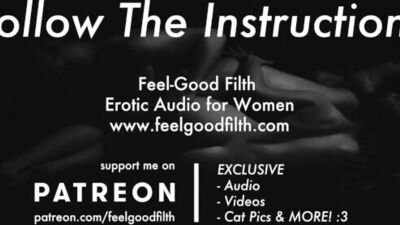 Follow My Instructions: Teasing & Owning Your Pussy (Erotic Audio)