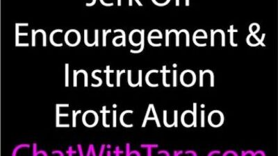 Jerk Off Encouragement & Instruction Erotic Audio by Tara Smith Sexy JOI!
